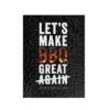 The Bastard Boek Let'S Make Bbq Great Again -Barbecue-Uitrusting BBQboek