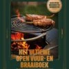 Smokin' Flavours Het Ultieme Open Vuur- En Braaiboek