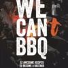 The Bastard We Can´t Bbq Boek -Barbecue-Uitrusting WCB NL We Can BBQ Book